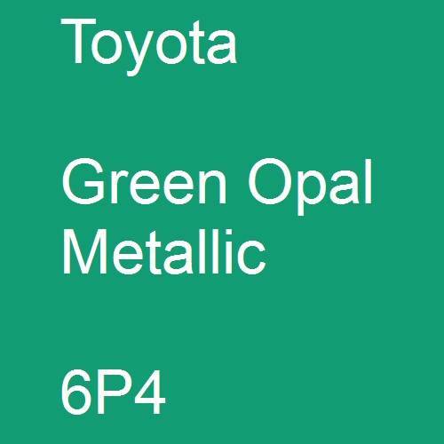 Toyota, Green Opal Metallic, 6P4.